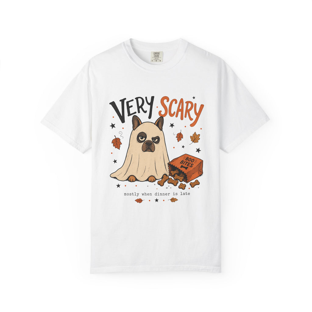 Very Scary Mostly When Dinner Is Late Funny Dog Ghost Shirt | Cute French Bulldog Halloween Costume Tee | Funny Dog Mom Halloween Shirt