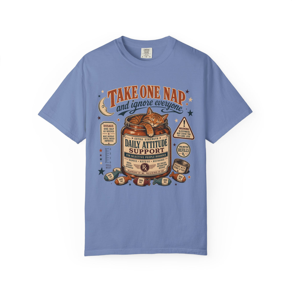 Take One Nap T-Shirt — 'Daily Attitude Support' Funny Sleep Lover Tee