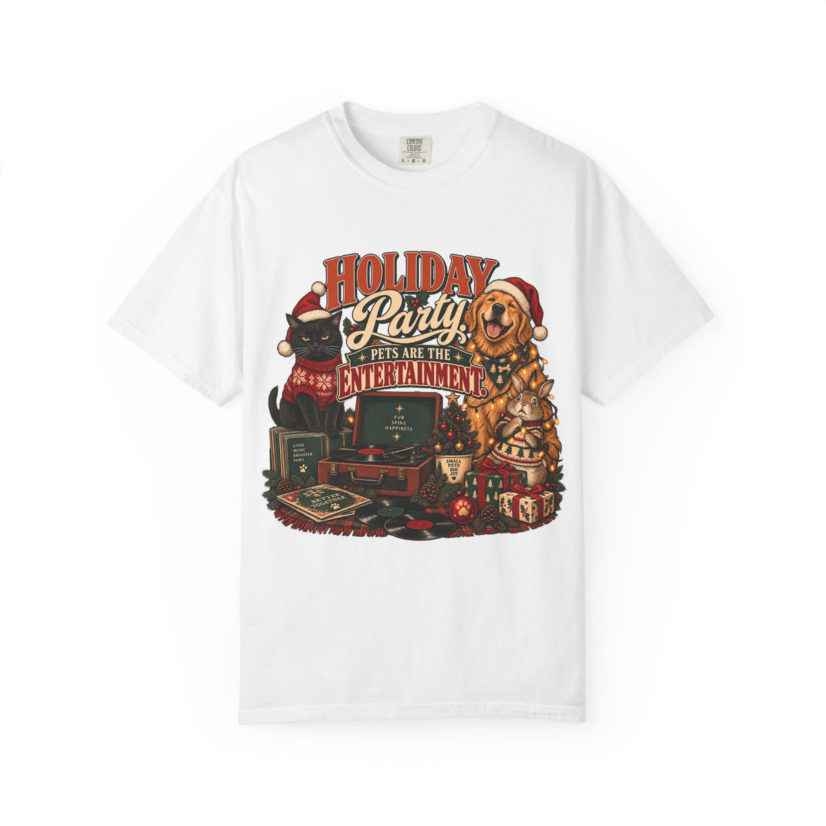 Holiday Party Pets Are the Entertainment Funny Christmas Shirt