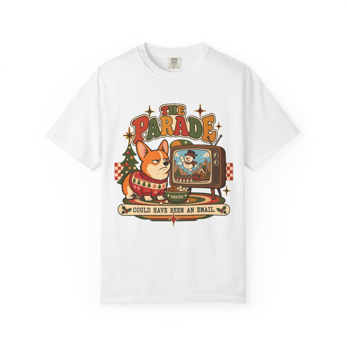 The Parade Could Have Been an Email Funny Christmas Corgi Shirt
