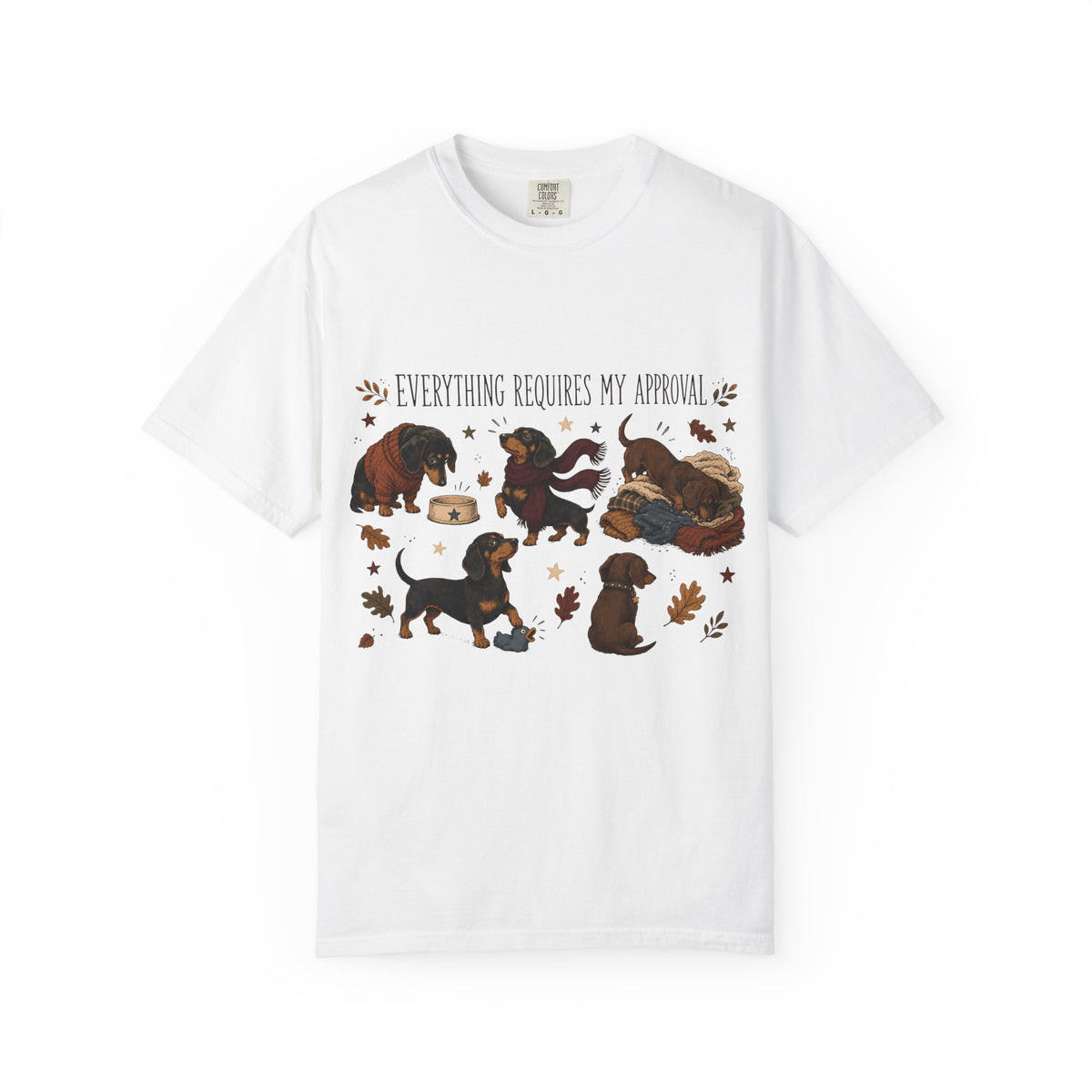 Everything Requires My Approval Shirt, Funny Dachshund Tee, Fall Wiener Dog Mom Gift, Cozy Doxie Lover T-Shirt, Comfort Colors