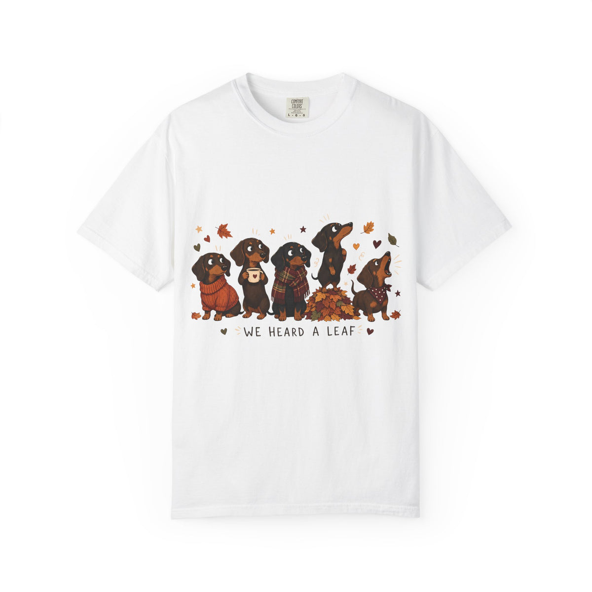 We Heard A Leaf Dachshund Fall Graphic T-Shirt
