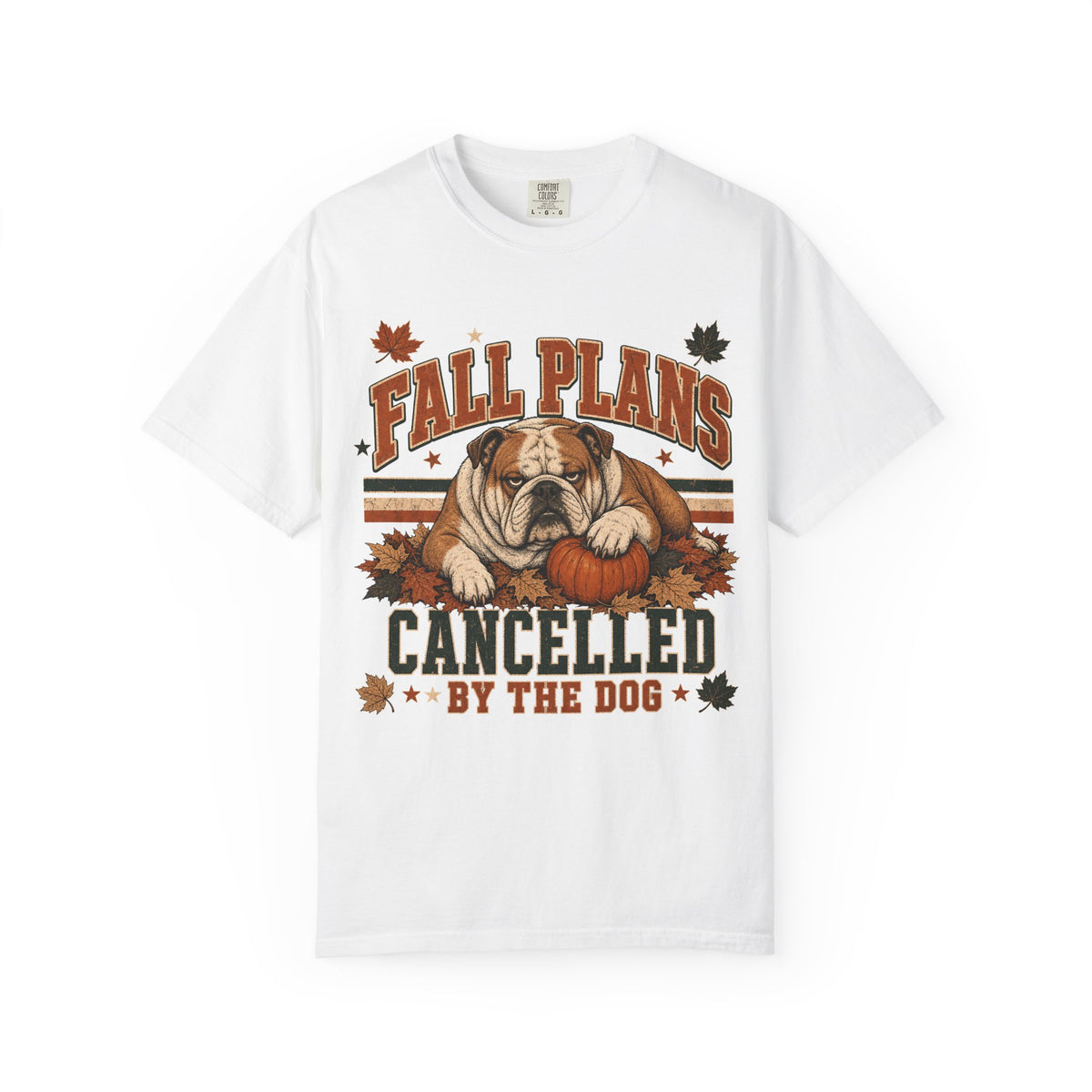 Fall Plans Cancelled By The Dog Funny Bulldog Fall Shirt | Vintage Varsity English Bulldog Tee | Funny Dog Mom Autumn Shirt