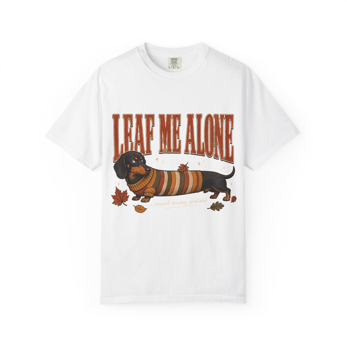 Leaf Me Alone Seasonal Boundary Established Funny Dachshund Fall Shirt | Vintage Sausage Dog Autumn Sweater Tee | Funny Dog Mom Fall Shirt