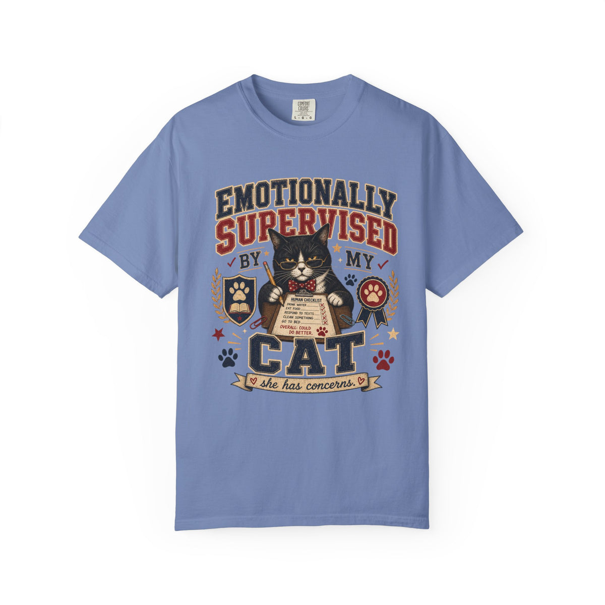 Emotionally Supervised by My Cat T-Shirt — Funny Cat Lover Tee