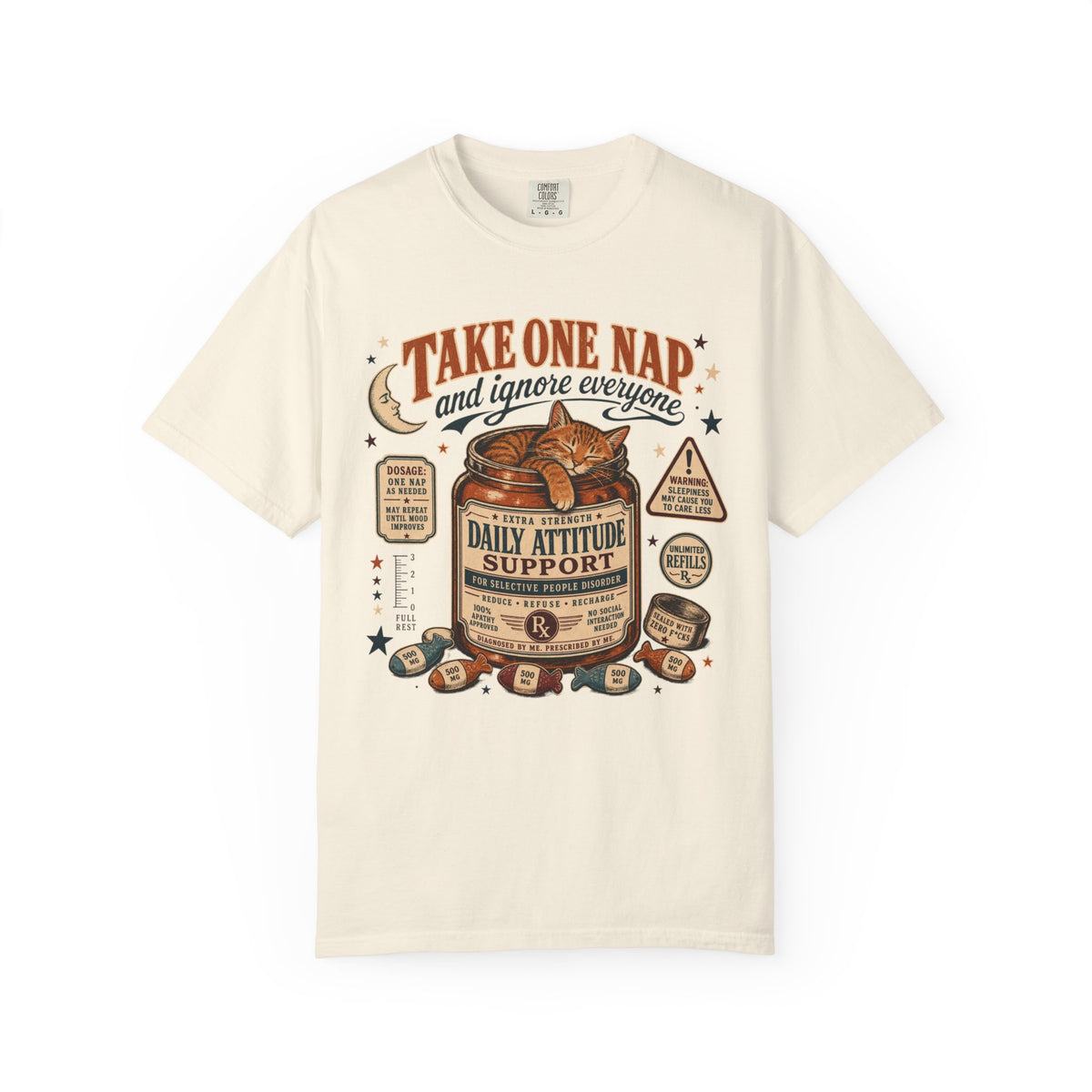 Take One Nap T-Shirt — 'Daily Attitude Support' Funny Sleep Lover Tee
