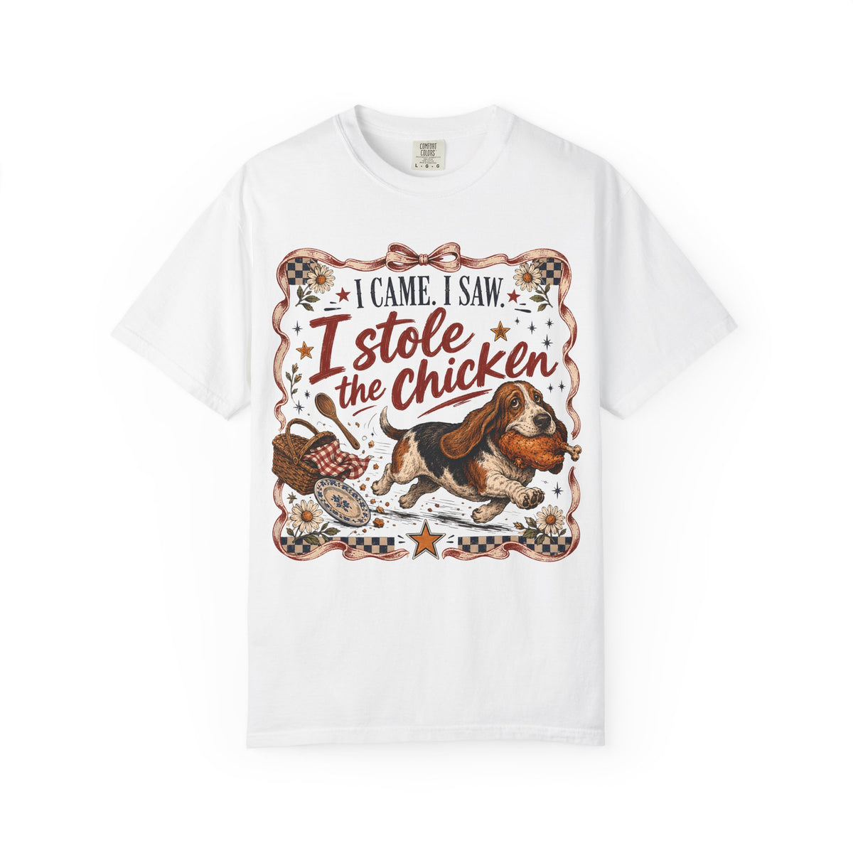 I Came I Saw I Stole the Chicken T-Shirt | Funny Basset Hound Shirt | Dog Lover Picnic Gift | Comfort Colors Unisex Tee
