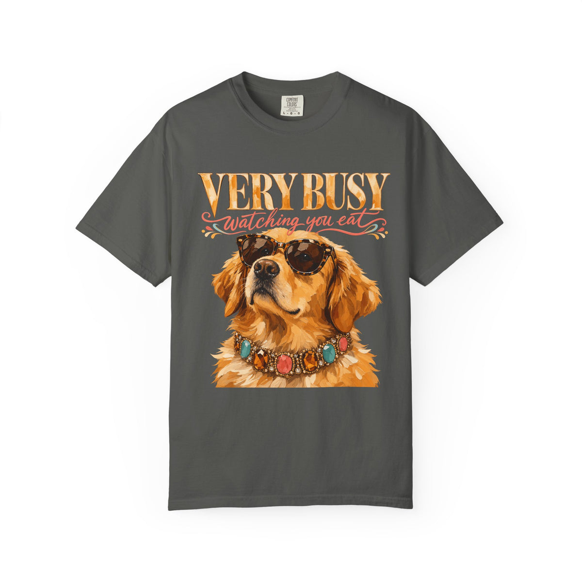 Very Busy Watching You Eat Shirt, Funny Golden Retriever Tee, Cool Dog Sunglasses Shirt, Dog Mom Gift, Comfort Colors