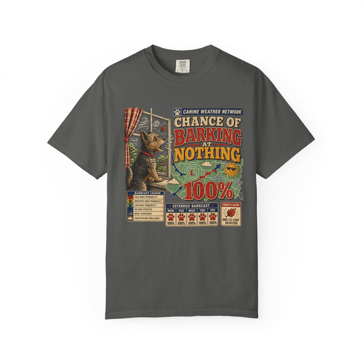 Chance of Barking Nothing Dog T-Shirt — Funny Weather Reporter Pet Tee