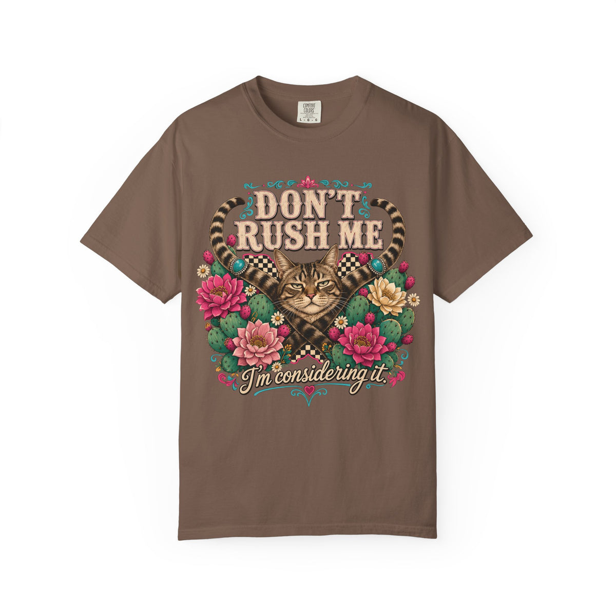 Don't Rush Me I'm Considering It Shirt, Funny Grumpy Tabby Cat Tee, Western Floral Cat Mom Gift, Sassy Cat Lover T-Shirt, Comfort Colors