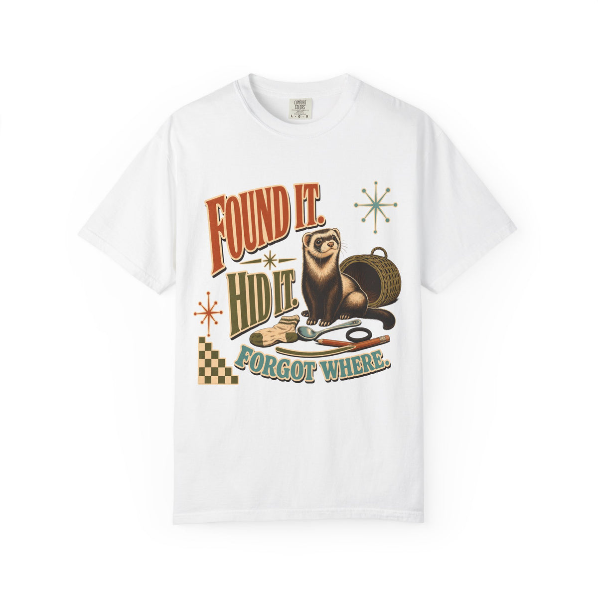 Found It Hid It Forgot Where Shirt | Funny Ferret Comfort Colors Tee | Retro Mid-Century Ferret Shirt | Funny Ferret Owner T-Shirt