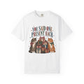 You Said One Present Each Funny Christmas Cat Shirt