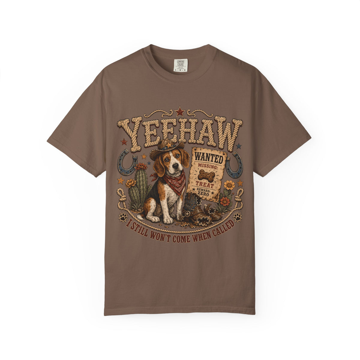 Yeehaw I Still Won't Come When Called T-Shirt | Funny Beagle Cowboy Shirt | Western Dog Lover Gift | Comfort Colors Unisex Tee