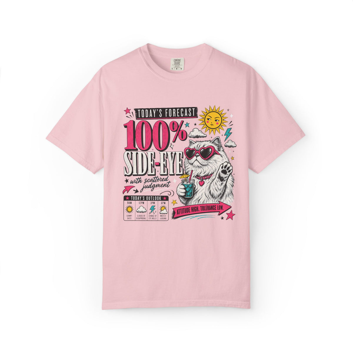 "Today's Forecast: 100% Side-Eye" Funny Cat T-Shirt | Comfort Colors 1717 | Sassy Cat Weather Meme Tee
