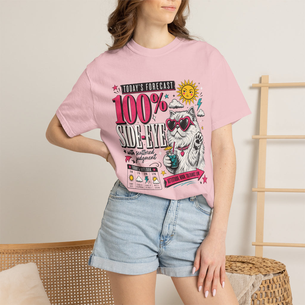"Today's Forecast: 100% Side-Eye" Funny Cat T-Shirt | Comfort Colors 1717 | Sassy Cat Weather Meme Tee