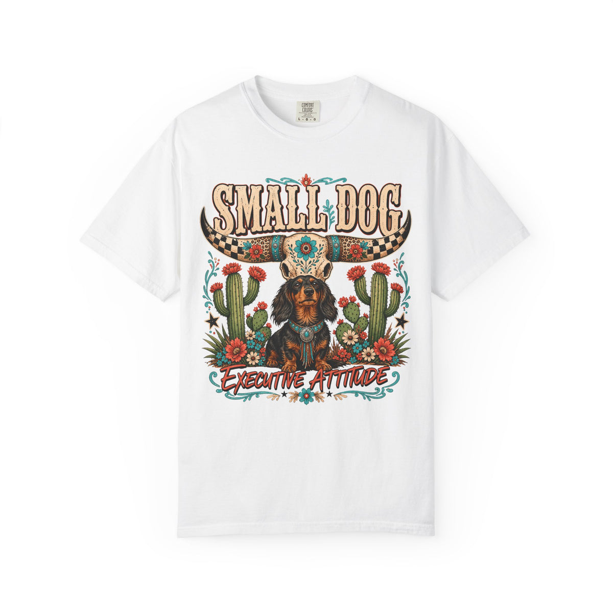 Small Dog Extreme Attitude Shirt, Funny Chihuahua Dog Mom Tee, Western Desert Cactus Dog Lover Gift, Comfort Colors