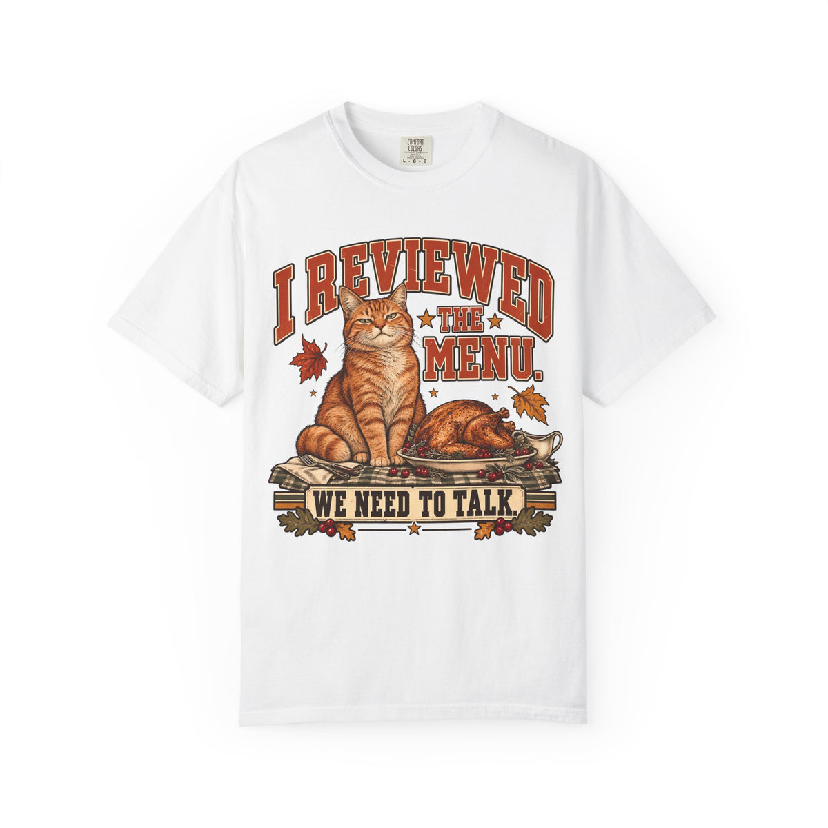 I Reviewed the Menu We Need to Talk Funny Cat T-Shirt | Sarcastic Orange Tabby Cat Lover Tee | Comfort Colors 1717 Garment-Dyed Unisex Shirt | Cat Mom Cat Dad Gift
