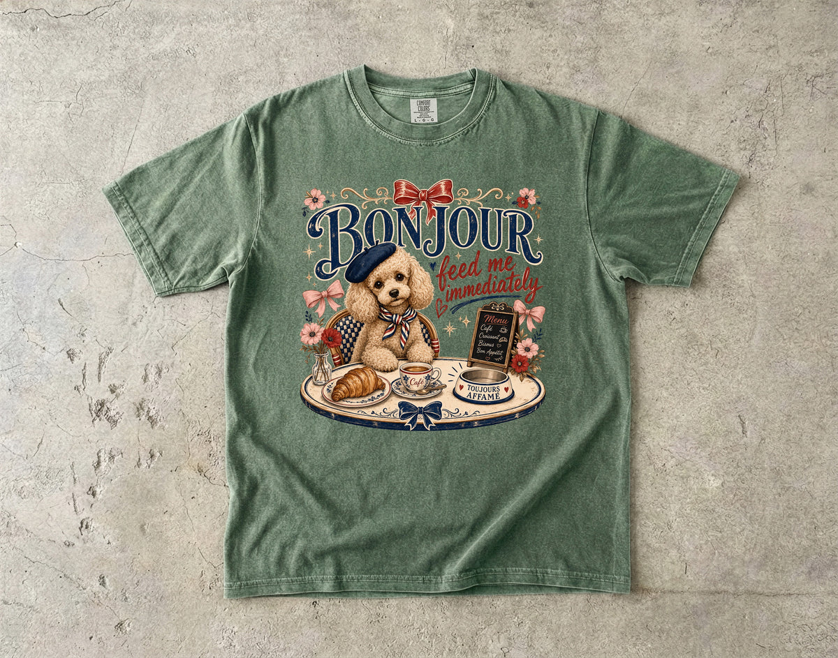 Bonjour Puppy Café T-Shirt — "Bonjour feed me immediately" Cute French Dog Tee
