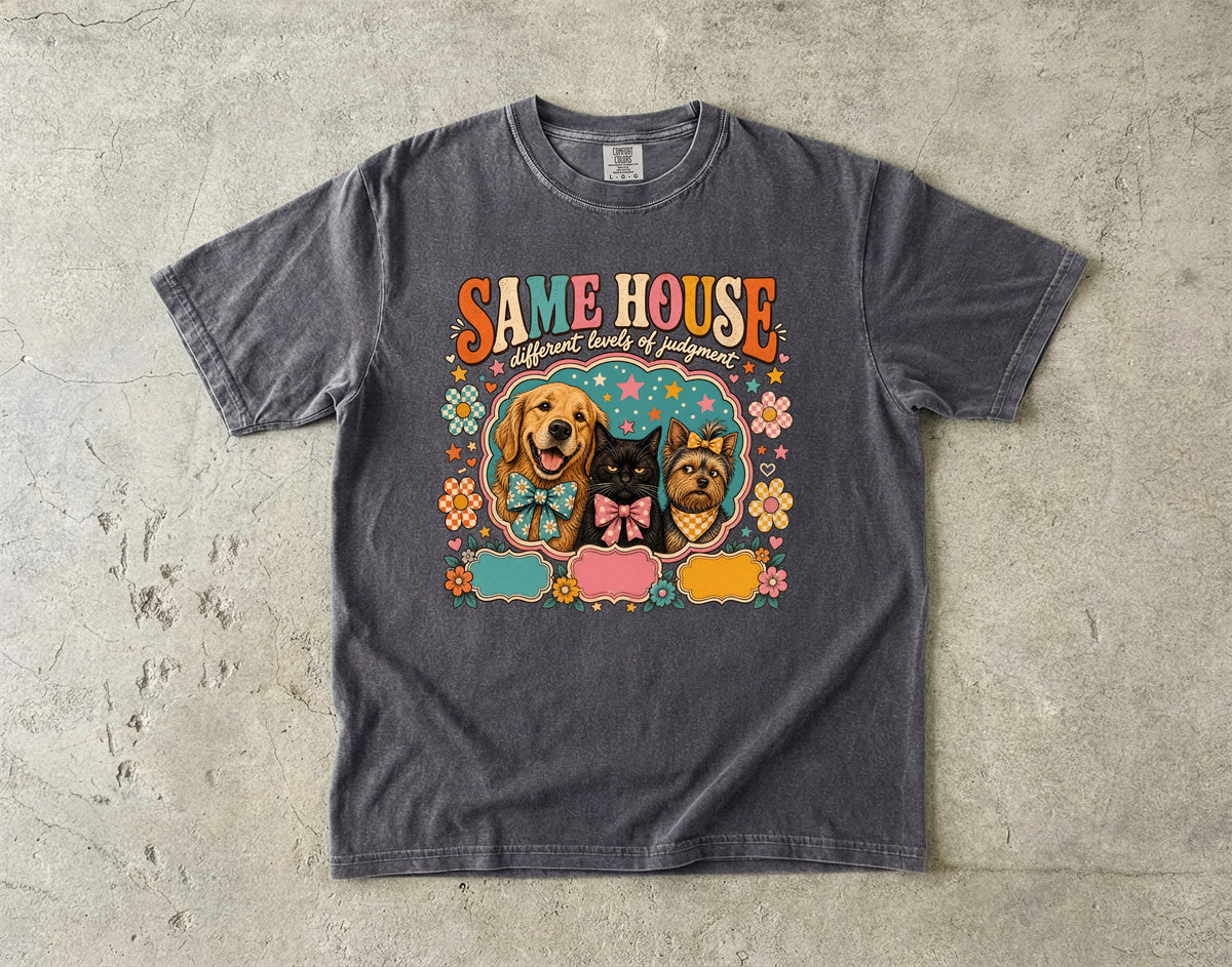 Same House Pets T-Shirt — Retro Floral Dog & Cat Graphic Tee