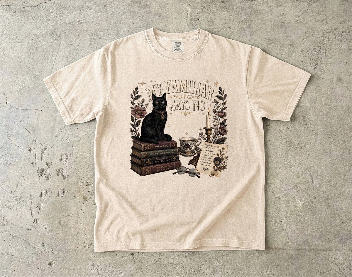 My Familiar Says No I Trust Her Judgment T-Shirt | Witchy Black Cat Shirt | Cottagecore Cat Lover Gift | Comfort Colors Unisex Tee