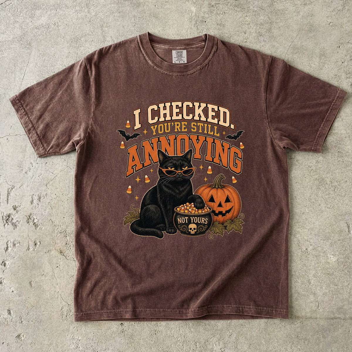 I Checked, You're Still Annoying Halloween Cat Shirt | Funny Black Cat Sunglasses Candy Corn Tee | Sarcastic Cat Mom Halloween Shirt