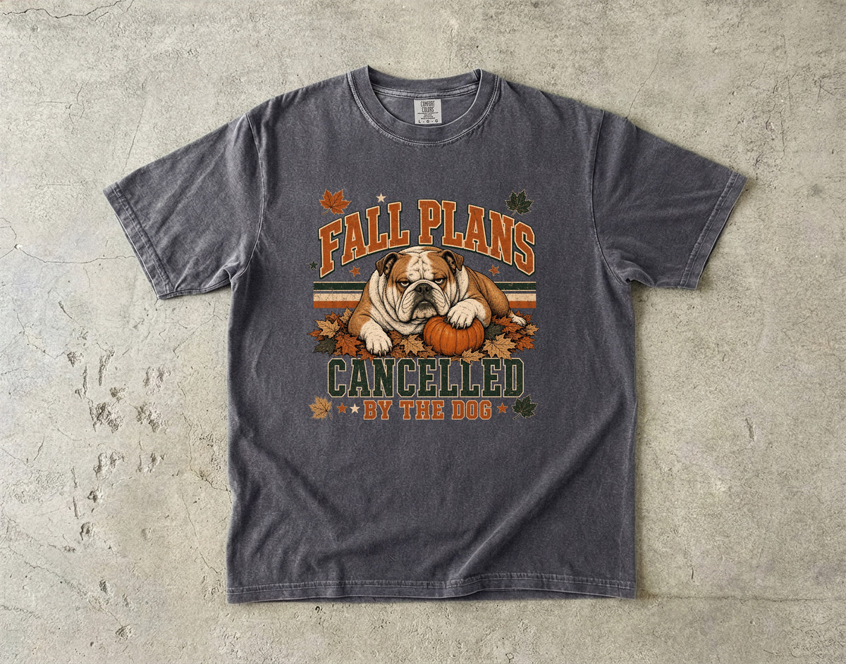 Fall Plans Cancelled By The Dog Funny Bulldog Fall Shirt | Vintage Varsity English Bulldog Tee | Funny Dog Mom Autumn Shirt