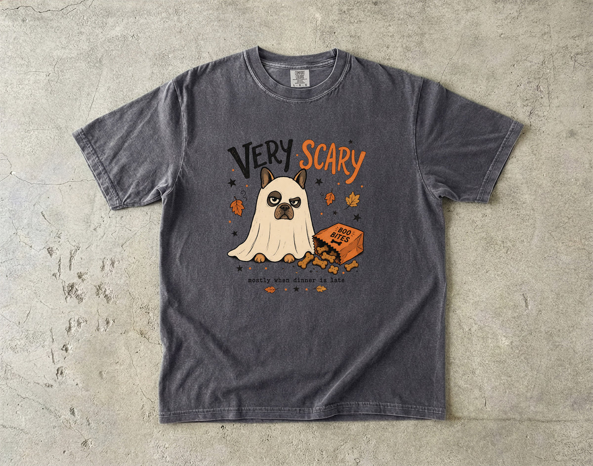Very Scary Mostly When Dinner Is Late Funny Dog Ghost Shirt | Cute French Bulldog Halloween Costume Tee | Funny Dog Mom Halloween Shirt