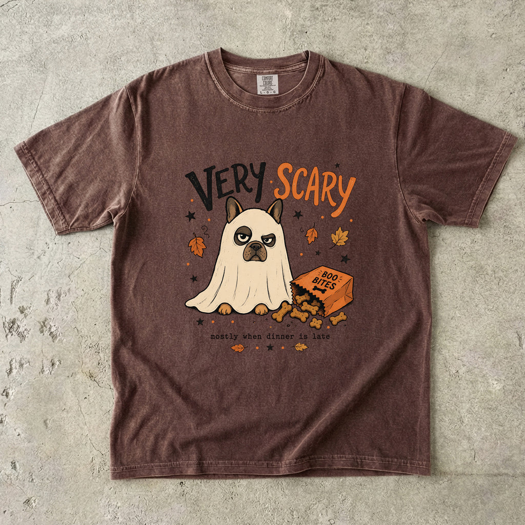 Very Scary Mostly When Dinner Is Late Funny Dog Ghost Shirt | Cute French Bulldog Halloween Costume Tee | Funny Dog Mom Halloween Shirt