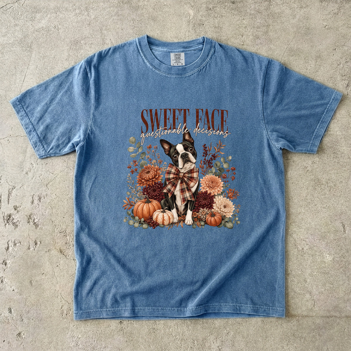 Sweet Face Questionable Decisions Funny Boston Terrier Fall Shirt | Floral Pumpkin Autumn Dog Tee | Cute Dog Mom Fall Shirt