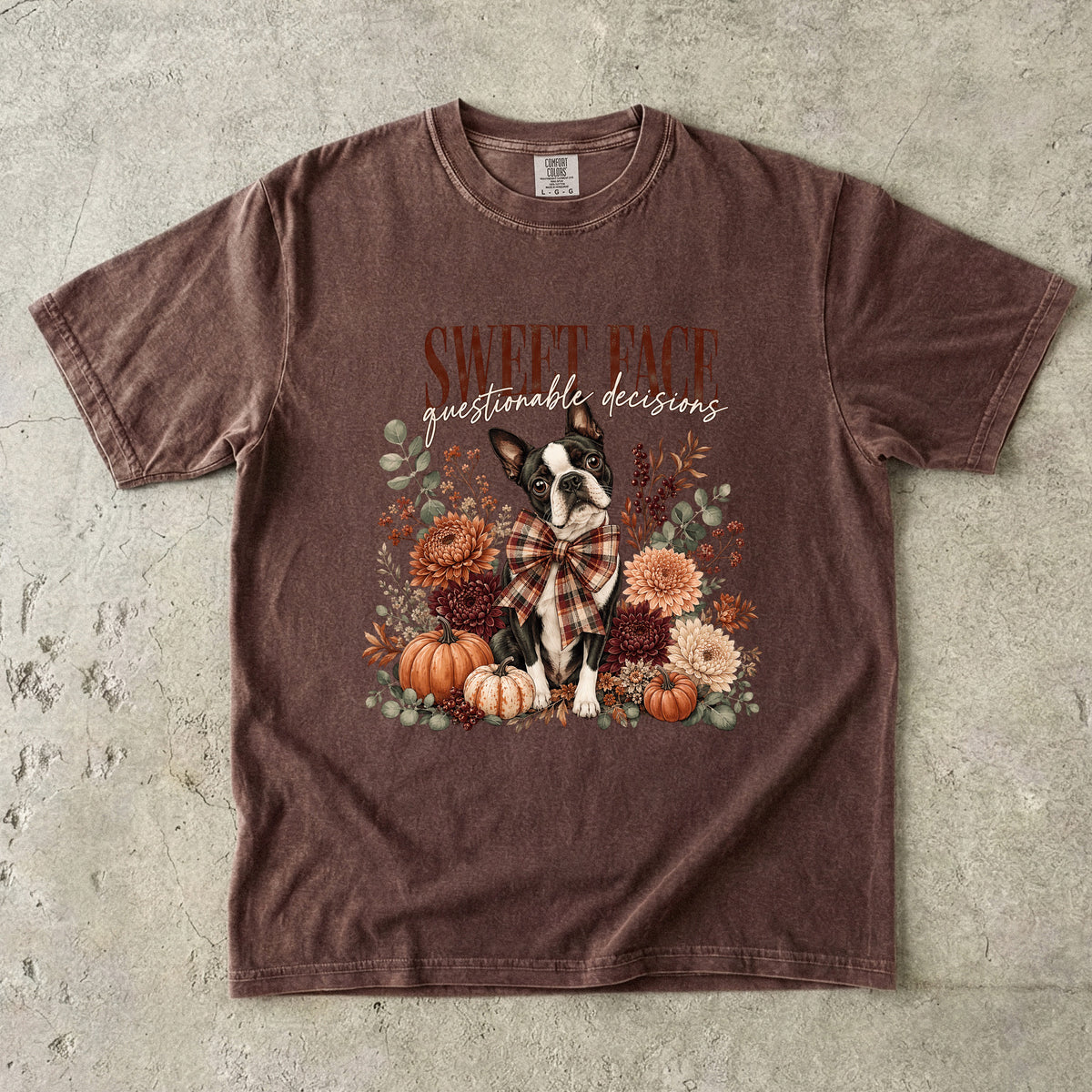 Sweet Face Questionable Decisions Funny Boston Terrier Fall Shirt | Floral Pumpkin Autumn Dog Tee | Cute Dog Mom Fall Shirt