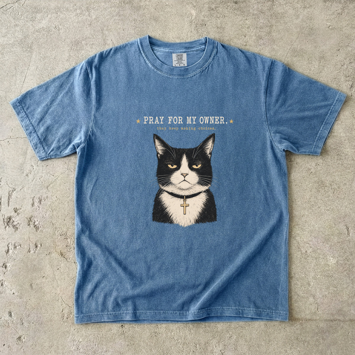 Pray For My Owner They Keep Making Choices Funny Christian Cat Shirt | Grumpy Tuxedo Cat Faith Tee | Funny Cat Mom Christian Shirt