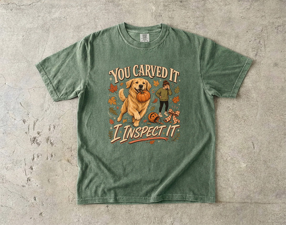 You Carved It I Inspect It Shirt | Funny Golden Retriever Halloween Comfort Colors Tee | Fall Pumpkin Dog Shirt | Golden Retriever Mom Halloween T-Shirt