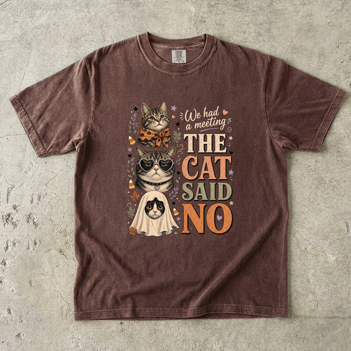 We Had A Meeting The Cat Said No Shirt | Funny Halloween Cat Comfort Colors Tee | Sassy Cat Costume Shirt | Retro Halloween Cat T-Shirt