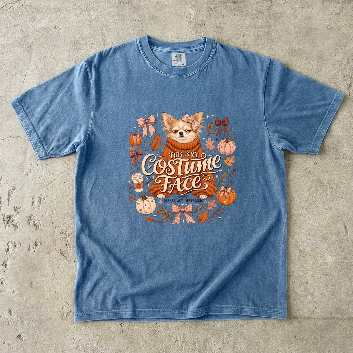 Funny Chihuahua Halloween Shirt | Costume Face Please Act Impressed | Comfort Colors Tee