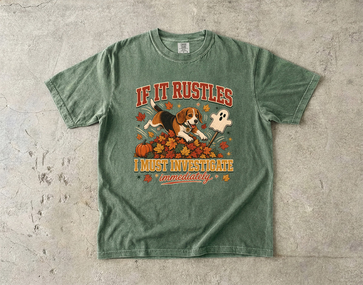Funny Beagle Fall Shirt | If It Rustles I Must Investigate | Comfort Colors Tee