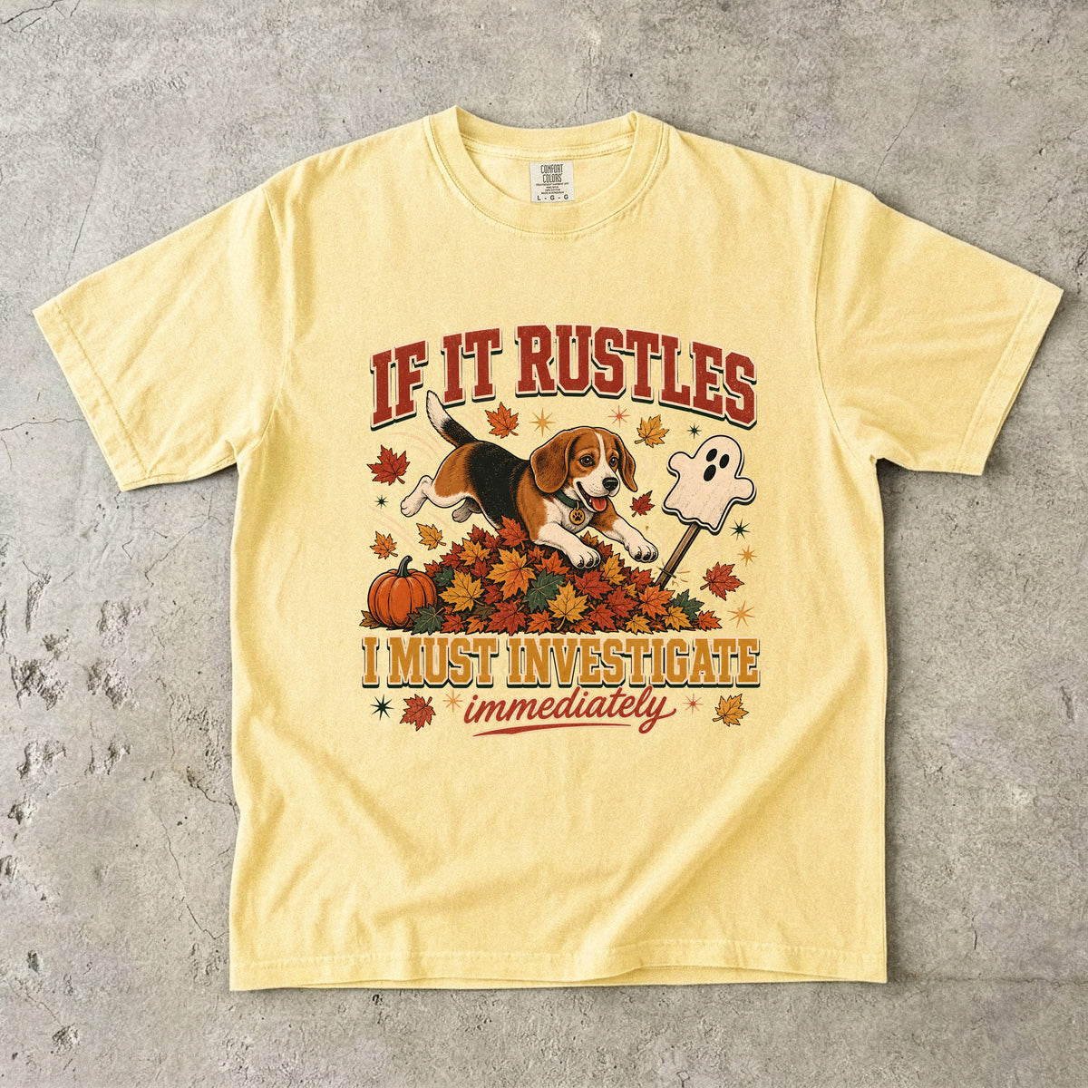Funny Beagle Fall Shirt | If It Rustles I Must Investigate | Comfort Colors Tee
