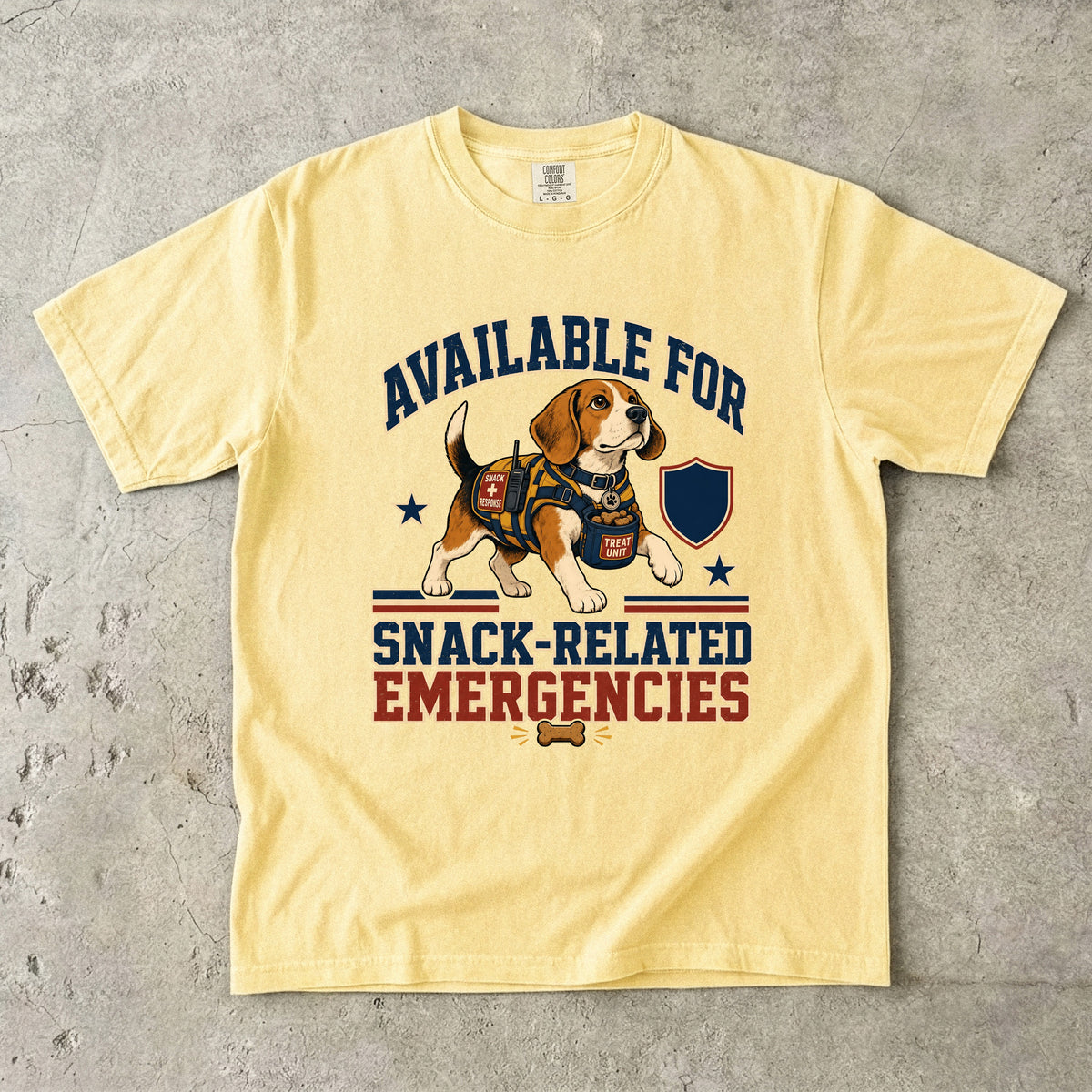 Available For Snack-Related Emergencies Shirt | Funny Beagle Comfort Colors Tee | Search & Rescue Dog Parody Shirt | Funny Dog Lover T-Shirt