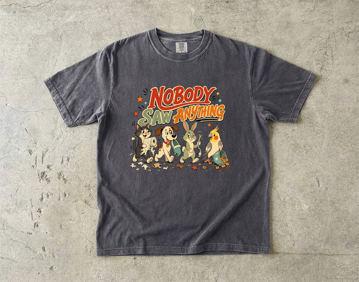 Nobody Saw Anything Shirt, Funny Pet Tee, Cat Dog Bunny Bird Lover Gift, Pet Mom Shirt, Retro Cartoon Animal T-Shirt, Comfort Colors