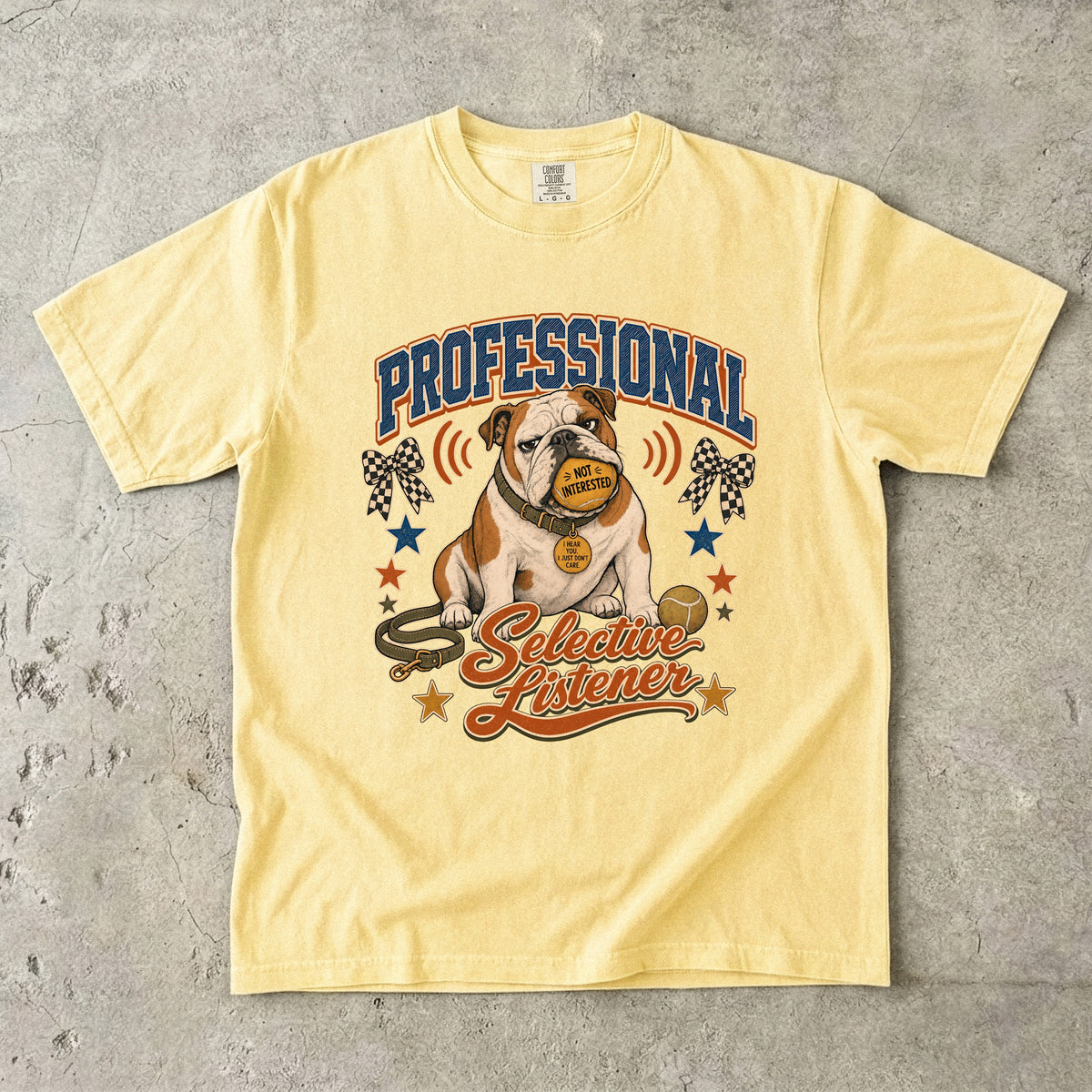 Professional Selective Listener Shirt, Funny Bulldog Tee, Stubborn Dog Mom Gift, Sarcastic Dog Lover T-Shirt, Comfort Colors