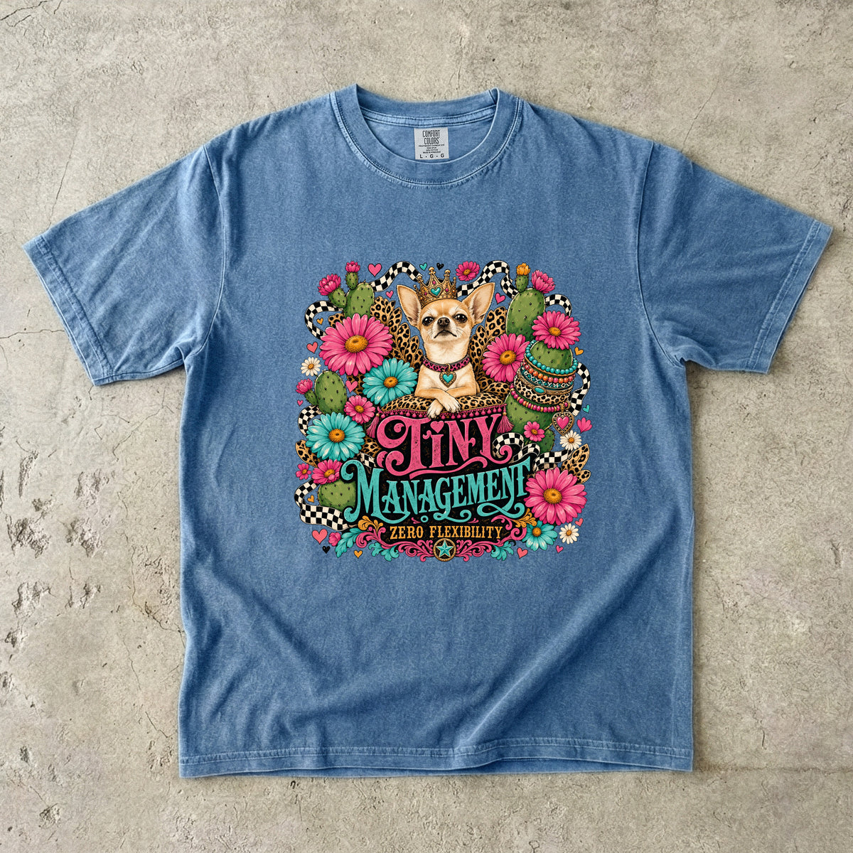 Tiny Management Zero Flexibility Shirt, Funny Chihuahua Tee, Western Floral Dog Mom Gift, Small Dog Lover T-Shirt, Comfort Colors