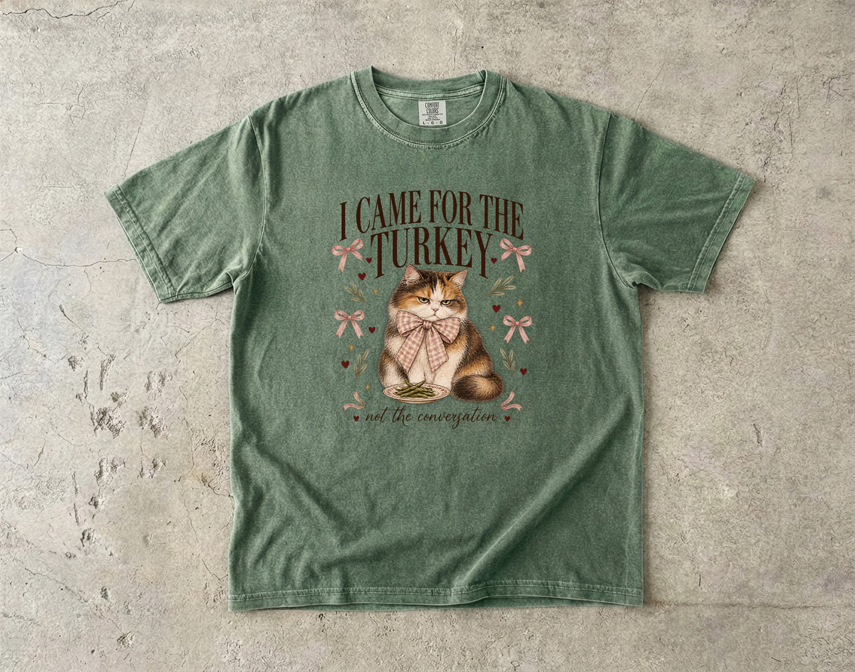 I Came for the Turkey Not the Conversation Shirt, Funny Cat Thanksgiving Tee, Coquette Calico Cat Mom Gift, Comfort Colors Fall T-Shirt
