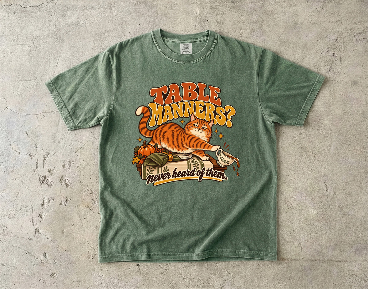 Table Manners Never Heard of Them Shirt, Funny Orange Cat Thanksgiving Tee, Retro Tabby Cat Mom Gift, Comfort Colors Fall Cat Lover T-Shirt