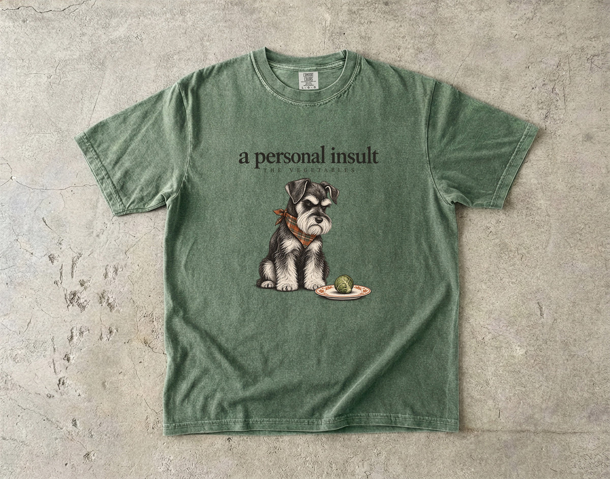 A Personal Insult The Vegetables Shirt, Funny Schnauzer Thanksgiving Tee, Grumpy Dog Brussels Sprout Shirt, Comfort Colors Schnauzer Mom Gift