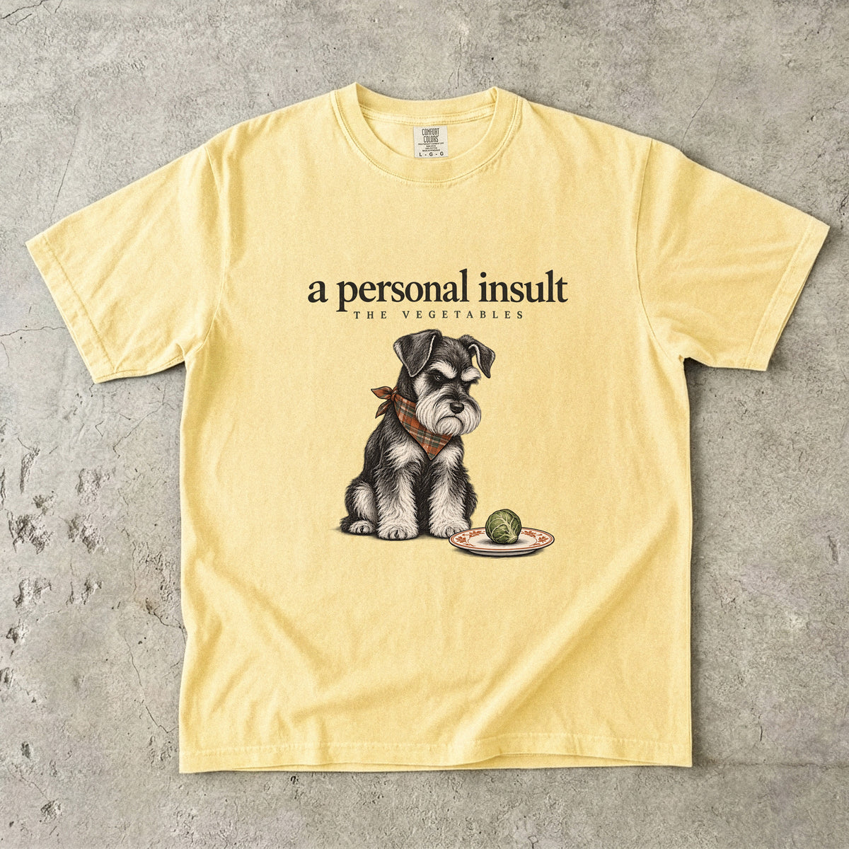 A Personal Insult The Vegetables Shirt, Funny Schnauzer Thanksgiving Tee, Grumpy Dog Brussels Sprout Shirt, Comfort Colors Schnauzer Mom Gift