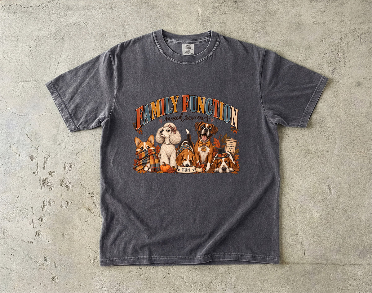 Family Function Mixed Reviews Shirt, Funny Dog Thanksgiving Tee, Matching Family Thanksgiving Shirts, Comfort Colors Fall Dog Lover Gift