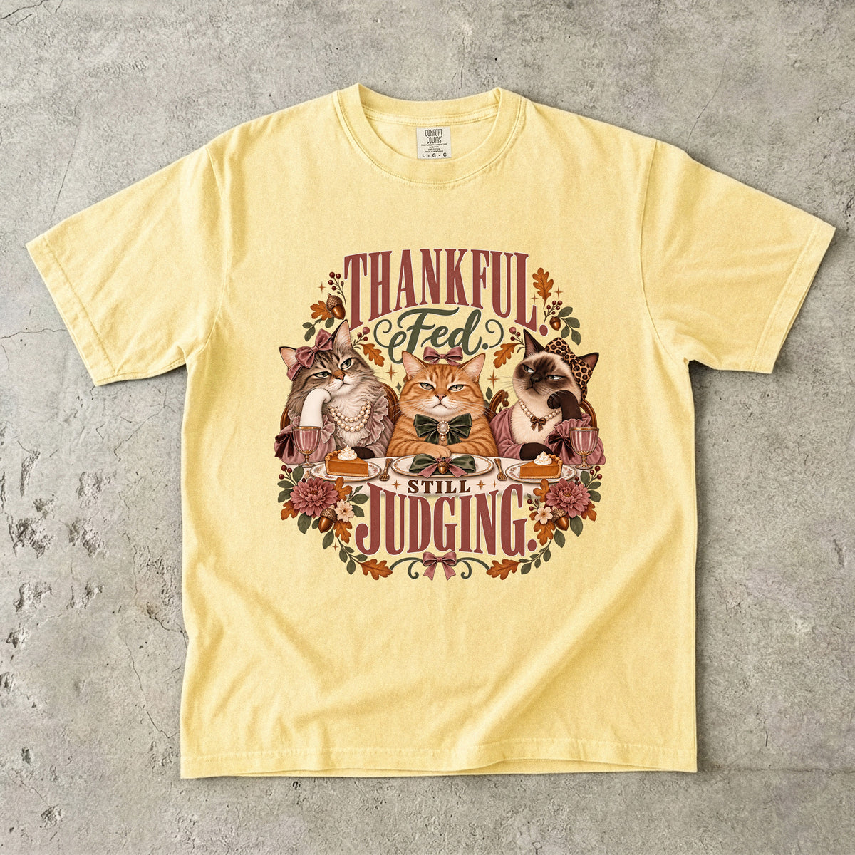 Thankful Not Judging Funny Cat Thanksgiving T-Shirt | Sarcastic Fall Cat Lover Tee | Comfort Colors 1717 Garment-Dyed Unisex Shirt | Friendsgiving Cat Mom Gift
