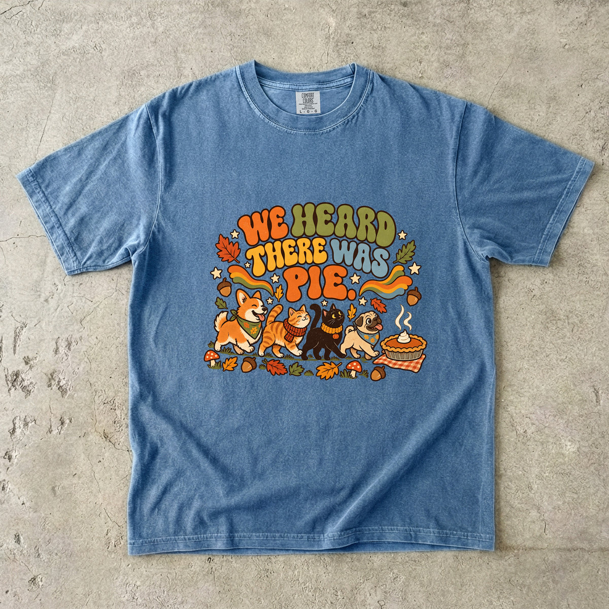 We Heard There Was Pie Funny Thanksgiving T-Shirt | Retro Woodland Animals Pie Lover Tee | Comfort Colors 1717 Garment-Dyed Unisex Shirt | Fall Friendsgiving Gift