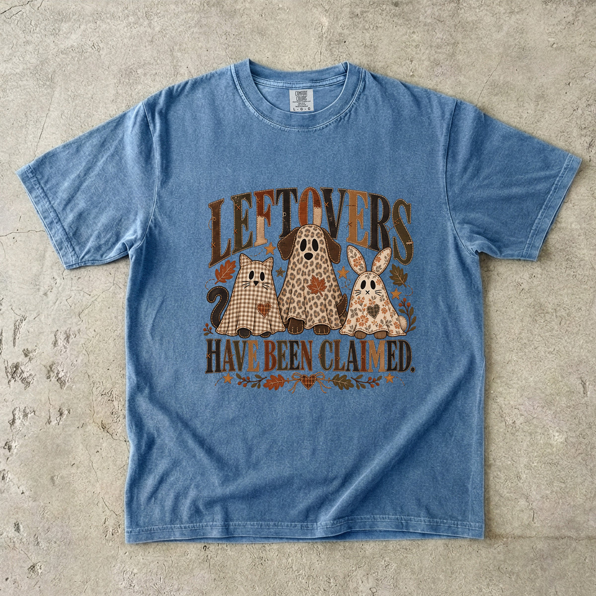 Leftovers Have Been Claimed Funny Thanksgiving T-Shirt | Cat Dog and Bunny Pet Lover Tee | Comfort Colors 1717 Garment-Dyed Unisex Shirt | Fall Pet Mom Gift