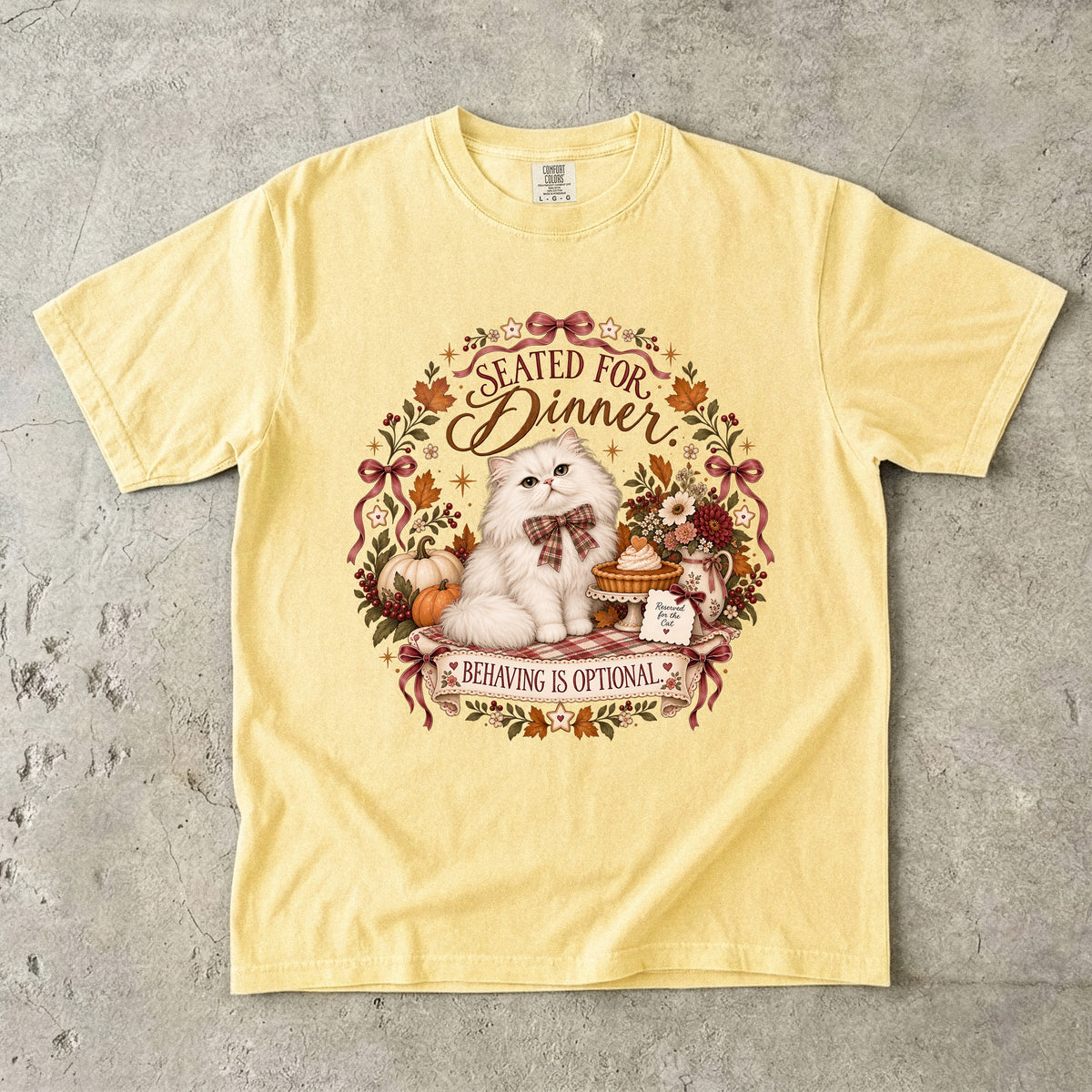 Seated for Dinner Behaving Is Optional Funny Cat Thanksgiving T-Shirt | Fluffy White Persian Cat Fall Tee | Comfort Colors 1717 Garment-Dyed Unisex Shirt | Cat Mom Gift