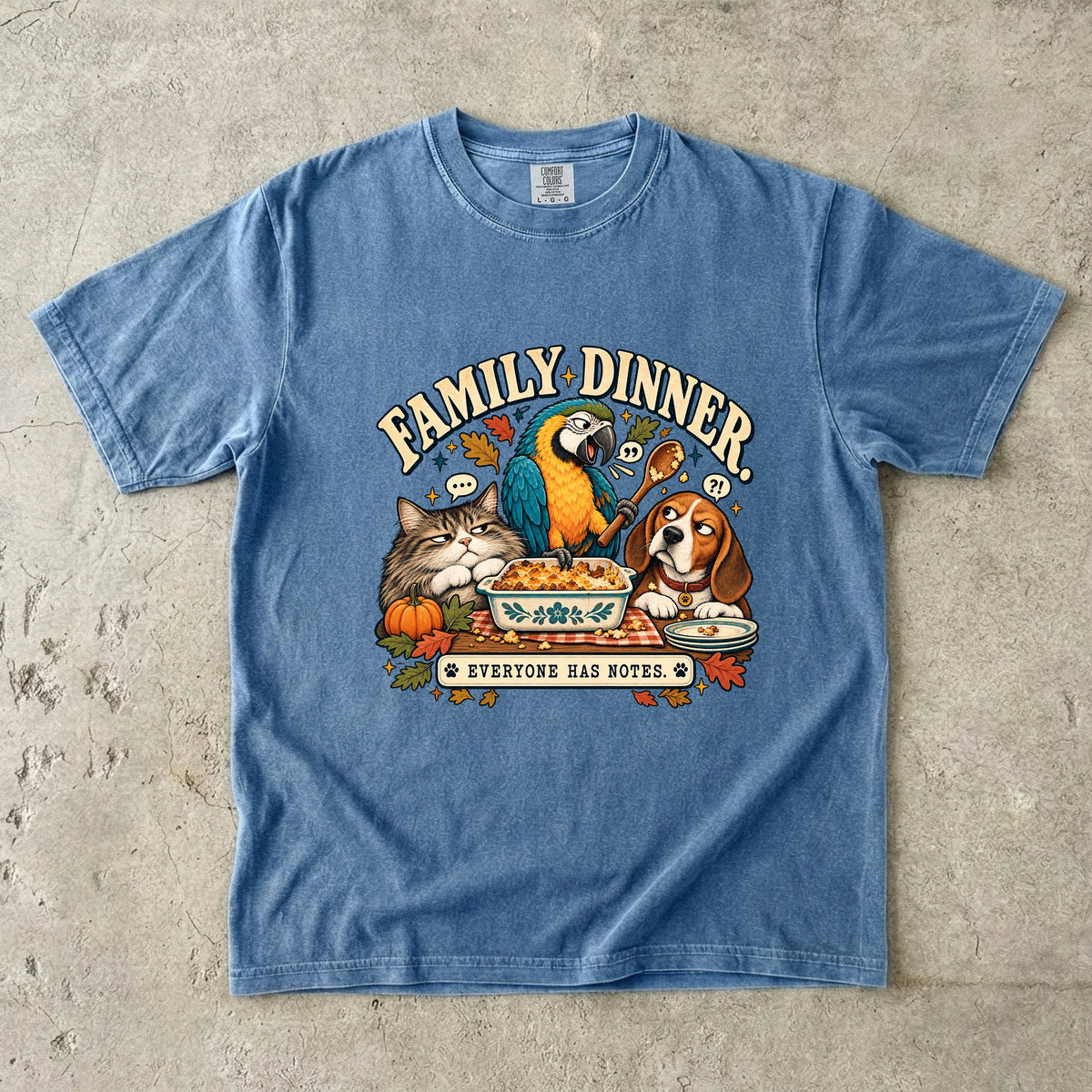 Family Dinner Everyone Has Notes Funny Thanksgiving T-Shirt | Cat Parrot and Beagle Pet Lover Tee | Comfort Colors 1717 Garment-Dyed Unisex Shirt | Fall Family Gift